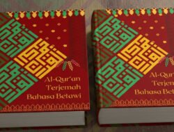 Al-Qur’an Terjemahan Bahasa Betawi Segera Hadir, Kemenag: Masuki Tahap Validasi
