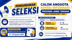 Komisi Informasi Jateng Buka Seleksi Anggota Periode 2027-2031, Cek Syarat dan Jadwalnya