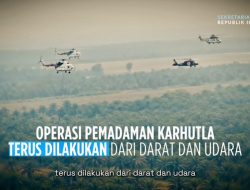 Karhutla Makin Meluas, Pemerintah Kerahkan 64 Pesawat dan 54 Ribu Personel